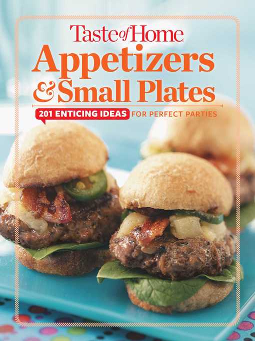 Title details for Taste of Home Appetizers & Small Plates by Editors at Taste of Home - Wait list